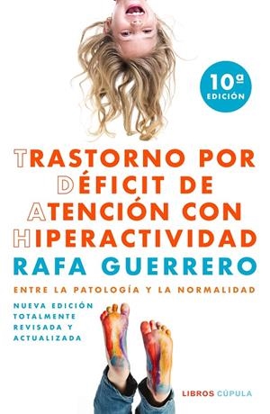 Trastorno por déficit de atención con hiperactividad | 9788448028893 | Rafa Guerrero