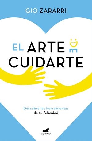 El arte de cuidarte | 9788418045165 | Gio Zararri