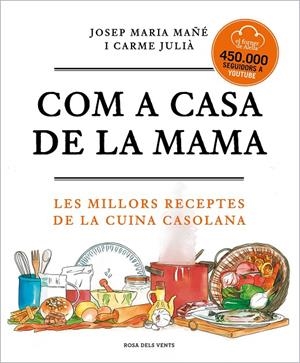 Com a casa de la mama | 9788417909673 | Josep Maria Mañé ; Carme Julià