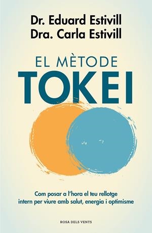 El mètode Tokei | 9788417444761 | Eduard Estivill ; Carla Estivill