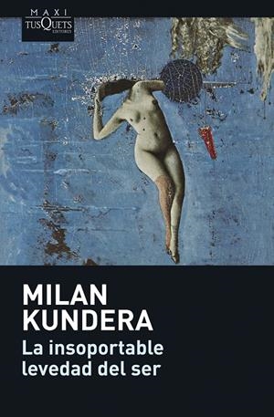 La insoportable levedad del ser | 9788483835128 | Milan Kundera