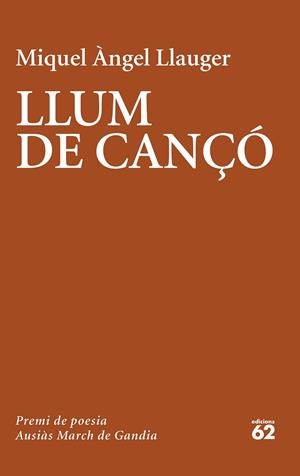 Llum de cançó | 9788429779981 | Miquel Àngel Llauger