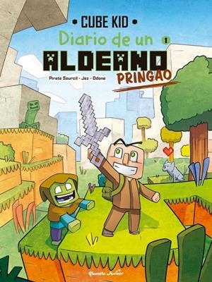 Diario de un aldeano pringao 1 : Un nuevo guerrero | 9788408251200 | Cube Kid