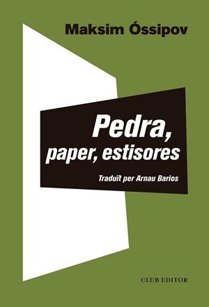 Pedra, paper, estisores | 9788473293266 | Maksim Óssipov