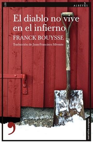El diablo no vive en el infierno | 9788418584374 | Franck Bouysse