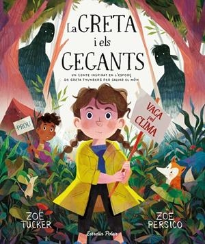 La Greta i els gegants | 9788491379898 | Zoë Tucker ; Zoe Persico