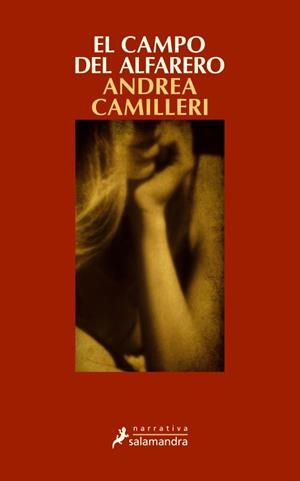 El campo del alfarero (Comisario Montalbano; 17) | 9788498383560 | Andrea Camilleri