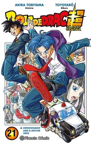 Bola de drac súper 21 | 9788411401562 | Akira Toriyama ; Toyotarô