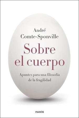 Sobre el cuerpo | 9788449343094 | André Comte-Sponville