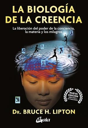 La biología de la creencia | 9788411080859 | Bruce H. Lipton