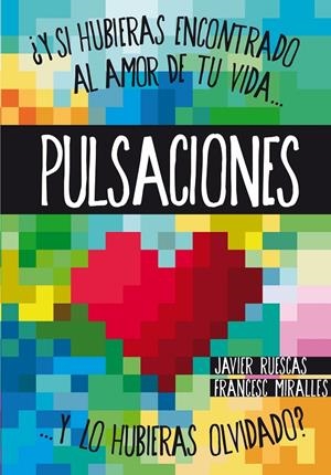 Pulsaciones | 9788467563078 | Javier Ruescas ; Francesc Miralles