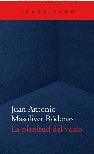 La plenitud del vacío | 9788418370779 | Juan Antonio Masoliver Ródenas
