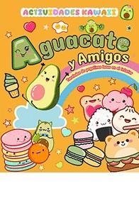 Aguacate y amigos | 9788410101326