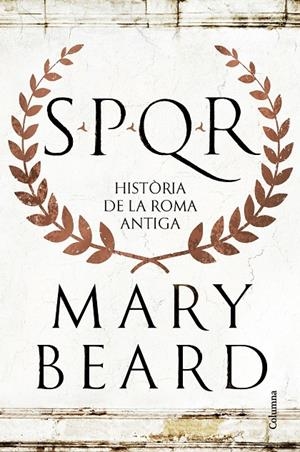SPQR : història de la Roma antiga | 9788466432634 | Mary Beard