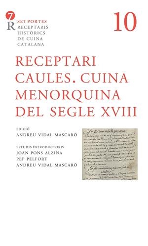 Receptari Caules : cuina menorquina del segle XVIII | 9788416726271