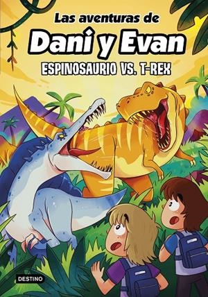 Espinosaurio vs. T-Rex (Las aventuras de Dani y Evan; 10) | 9788408292418 | Julián Polo Cebellán ; Mili Koey
