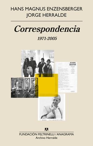 Correspondencia 1971-2005 | 9788433919533 | Hans Magnus Enzensberger ; Jorge Herralde