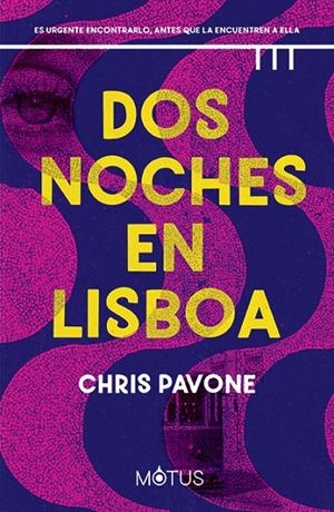 Dos noches en Lisboa | 9788418711886 | Chris Pavone