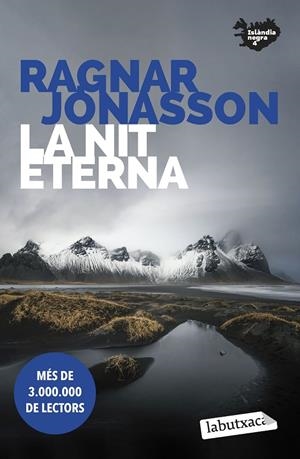 La nit eterna (Islàndia negra; 4) | 9788419107398 | Ragnar Jónasson
