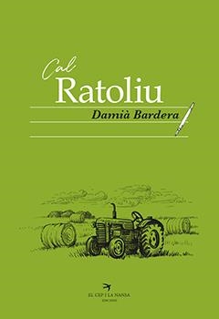 Cal Ratoliu | 9788417756093 | Damià Bardera