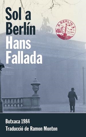 Sol a Berlín | 9788415091158 | Hans Fallada