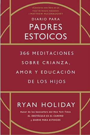 Diario para padres estoicos | 9788417963903 | Ryan Holiday