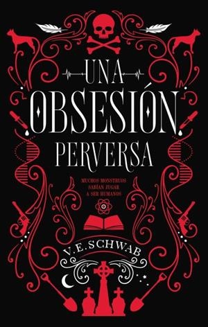 Una obsesión perversa | 9788492918188 | V.E. Schwab