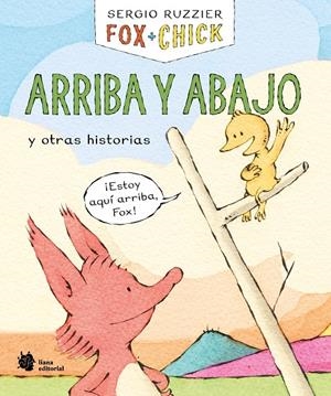 Arriba y abajo y otras historias (Fox + Chick; 4) | 9788410158122 | Sergio Ruzzier
