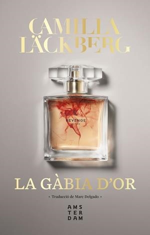 La gàbia d'or (Faye; 1) | 9788416743919 | Camilla Läckberg