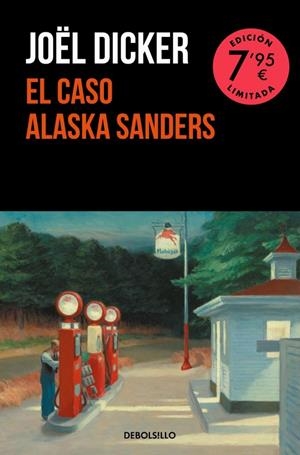 El caso Alaska Sanders | 9788466373142 | Joël Dicker
