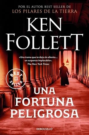 Una fortuna peligrosa | 9788497931939 | Ken Follett