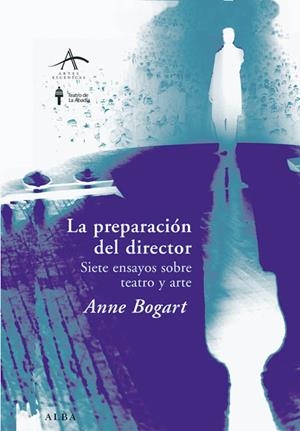 La preparación del director | 9788484283874 | Anne Bogart