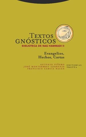 Textos gnósticos (Biblioteca de Nag Hammadi; 2) | 9788498796605 | Antonio Piñero ; José Montserrat ; Francisco García
