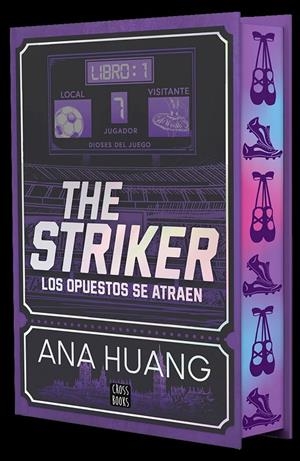 The striker : los opuestos se atraen (edició de luxe) (Dioses del juego; 1) | 9788408297857 | Ana Huang