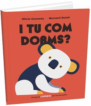 I tu com dorms? | 9788491012863 | Olivia Cosneau ; Bernard Duisit