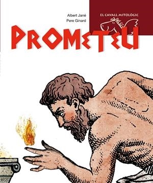 Prometeu | 9788498252392 | Albert Jané ; Pere Ginard
