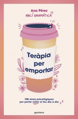 Teràpia per emportar | 9788410298842 | Ana Pérez