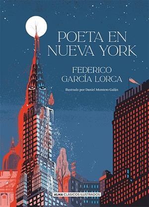 Poeta en Nueva York | 9788410206632 | Federico García Lorca ; Daniel Montero Galán