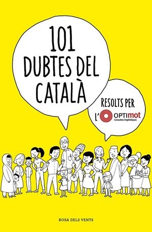 101 dubtes del català resolts per l'Optimot | 9788418033124 | Pau Clua