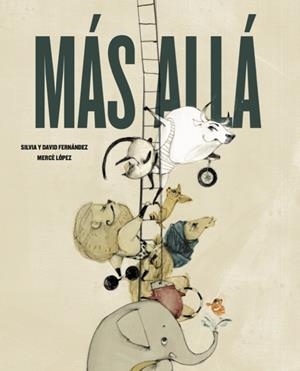 Más allá | 9788416427178 | Silvia Fernández Campos ; David Fernández Campos ; Mercè López Ascanio