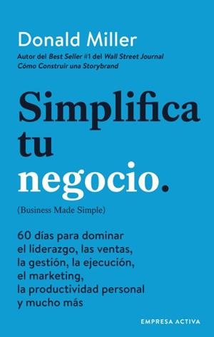 Simplifica tu negocio | 9788416997541 | Donald Miller