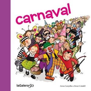 Carnaval | 9788424645618 | Anna Canyelles ; Roser Calafell