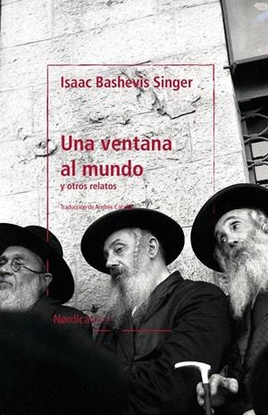 Una ventana al mundo y otros relatos | 9788418930461 | Isaac Bashevis Singer