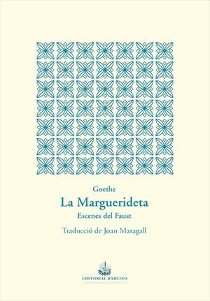 La Marguerideta | 9788472268999 | Johann Wolfgang von Goethe