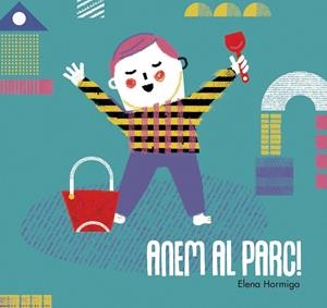 Anem al parc! | 9788416082049 | Elena Hormiga