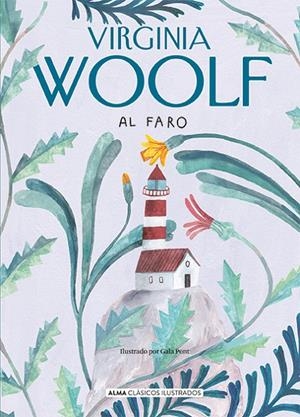 Al faro | 9788418395550 | Virginia Woolf ; Gala Pont