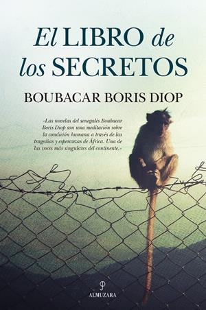 El libro de los secretos | 9788416392070 | Boubacar Boris Diop
