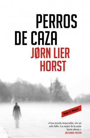 Perros de caza (Cuarteto Wisting; 2) | 9788417910471 | Jorn Lier Horst