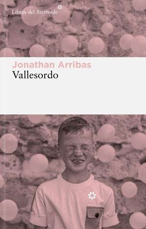 Vallesordo | 9788410178366 | Jonathan Arribas