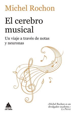 El cerebro musical | 9788419703781 | Michel Rochon